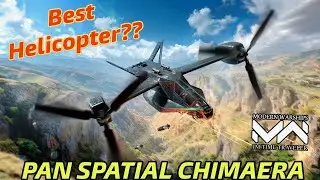 PAN SPATIAL CHIMAERA New Helicopter Review 🔥 | Modern Warships