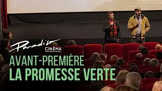 Avant-première au Cinéma Paradiso : LA PROMESSE VERTE (Édouard Bergeon, Félix Moati)
