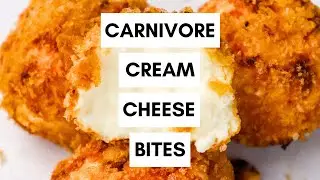 Crispy Carnivore Cream Cheese Bites | Quick & Easy Carnivore Snack or Dessert with Zero Sweeteners