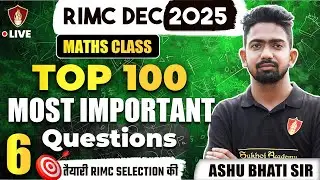 Maths 100 Most Important Questions RIMC | Rashtriya Indian Military College Entrance Exam