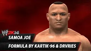 WWE 2K14: Samoa Joe CAW Formula By kartik 96, DrVries, Righteous & Codes