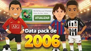 🤯 O MELHOR UPDATE! Data Pack de 2006 Est&aacute; INSANO no World Soccer Champs!