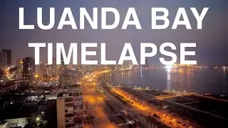 Luanda Bay 2021 Timpelapse with DJI Pocket 2
