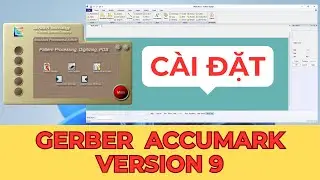 C&agrave;i đặt Gerber V9 | Install Gerber Accumark | Windows 11