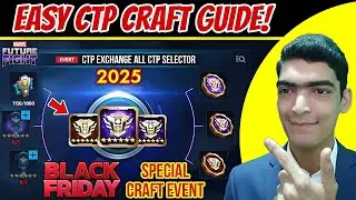 Black Friday Special Craft Event 😍 All CTP Selector | Tips and Guide | Marvel Future Fight 