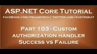 Custom authorization handler success vs failure