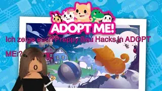 Ich zeige euch  preppy Bau Hacks in ADOPT ME!? (SORRY DAS LANGE KEINE VID GEKOMMEN SIND! )