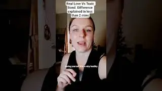 Real Love Vs Toxic Bond Explained #healing #healthylove #toxicrelationships #traumainformed #hhba