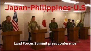Land Forces Summit press conference. Philippines, Japan, U.S.