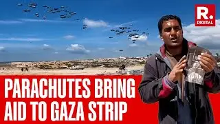 Aid Air Dropped Into Gaza Via Parachutes Amid Continuing Israeli Strikes, UN Warns Famine 'Imminent'