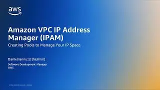 Amazon VPC IP Address Manager | Creating Pools to Manage Your IP Space | Amazon Web Services