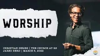 Worship | Church Online | Jared Herd