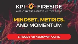 Keshawn Cupid on Mindset, Metrics, and Momentum