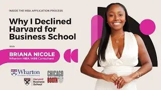 I REJECTED HARVARD | Getting Your MBA, M7 MBA Programs, Applying to Business School, Wharton MBA