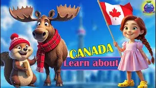 Sing & Learn about 🍁 CANADA 🍁 Land of Maple Syrup and Snowy Mountains 🏔