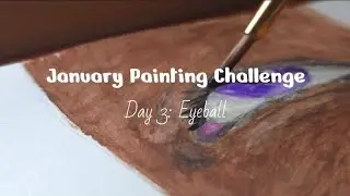 January Painting Challenge 🖌