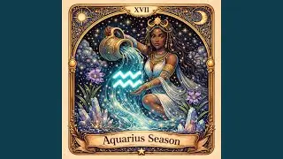 Aquarius Season