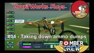 Taking down ammo dumps - Bomber Crew - Gameplay - 04
