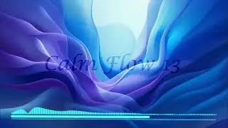 Calm Flow 13 | Ambient Drop (Copyright Free Music)