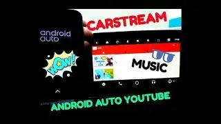 Android Auto CARSTREAM 2.0.1 YOUTUBE 🎵 (2019)