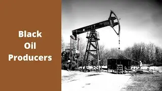 Black Oil Producers