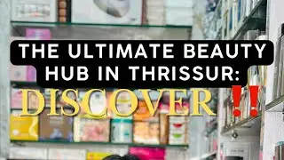 Ultimate beauty Hub in Thrissur 🤩✅‼️ Save it ‼️
