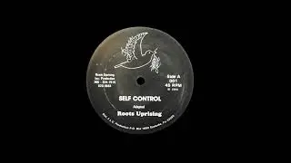 Roots Uprising - SELF CONTROL