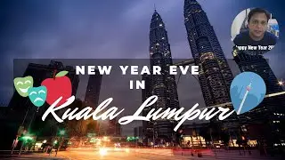 New Year Eve in Kuala Lumpur, Drone Light Show, Fireworks