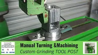 Tool Post BUILD for Tool & Cutter Grinder