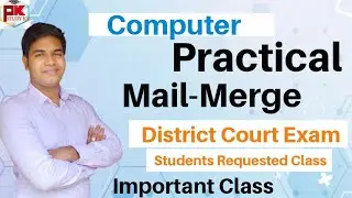 How to do Mail- Merge in Ms-Word II Computer Practical For District Court Exam #pk_study_iq