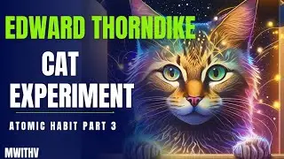 Theory of learning। Cat experiment। Edward Thorndike #Mwithv #Catexperiment #Habits