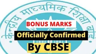 Bonus Marks Method Class 10 /12 Officially by CBSE 😱 || Good News Grace Marks for  Term 1