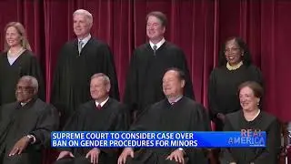 REAL AMERICA -- Dan Ball W/ Oli London, SCOTUS Hears Trans Youth Case, 12/4/24