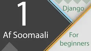 Django for beginners (Af Soomaali) - 1 -  How to install Django in Pycharm.