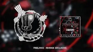 Freelance - Revenge [Exclusive]