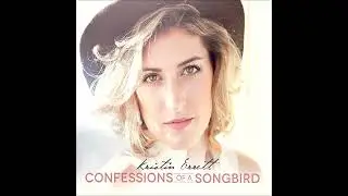 Kristin Errett Confessions of a Songbird