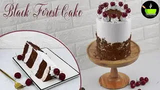 Black Forest Cake |  ब्लैक फ़ॉरेस्ट केक  | Easy Black Forest Cake Recipe | Cake Recipe | Easy Cake