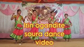 Itin ogandite || Soura christian songs ||Soura Dance Video ||