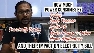 Home Appliances Power Consumption and Their Impact On Electricity Bill