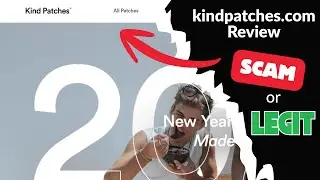Kindpatches.com Reviews: Is It Scam or Legit?
