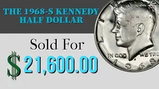 Old US Coin | The 1968-S Kennedy Half Dollar Sold For $21,600.00 USD | Old US Coin Value