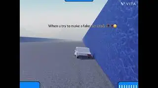 When u try to make a fake car crash video for views