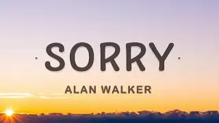 Alan Walker - Sorry (Lyrics) ft. IS&Aacute;K