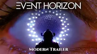 Event Horizon (1997) | Modern Trailer