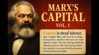The Capital Volume 1 Audiobook 3. The Fetishism of Commodities