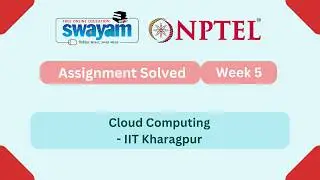 Cloud Computing Week 5 | NPTEL ANSWERS 2026 #nptel2026 #myswayam #nptel #nptelexam