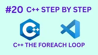 #20 C++ Foreach Loop Explained &ndash; Modern Iteration with Examples (2025)