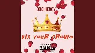 Fix Your Crown