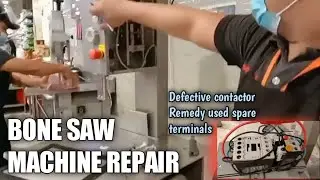 BONE SAW MACHINE REPAIR