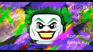 LEGO DC Super Złoczyńcy #14 Porwanie Bartka Ray'a